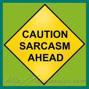 Sarcasm about Rheumatoid Arthritis flares