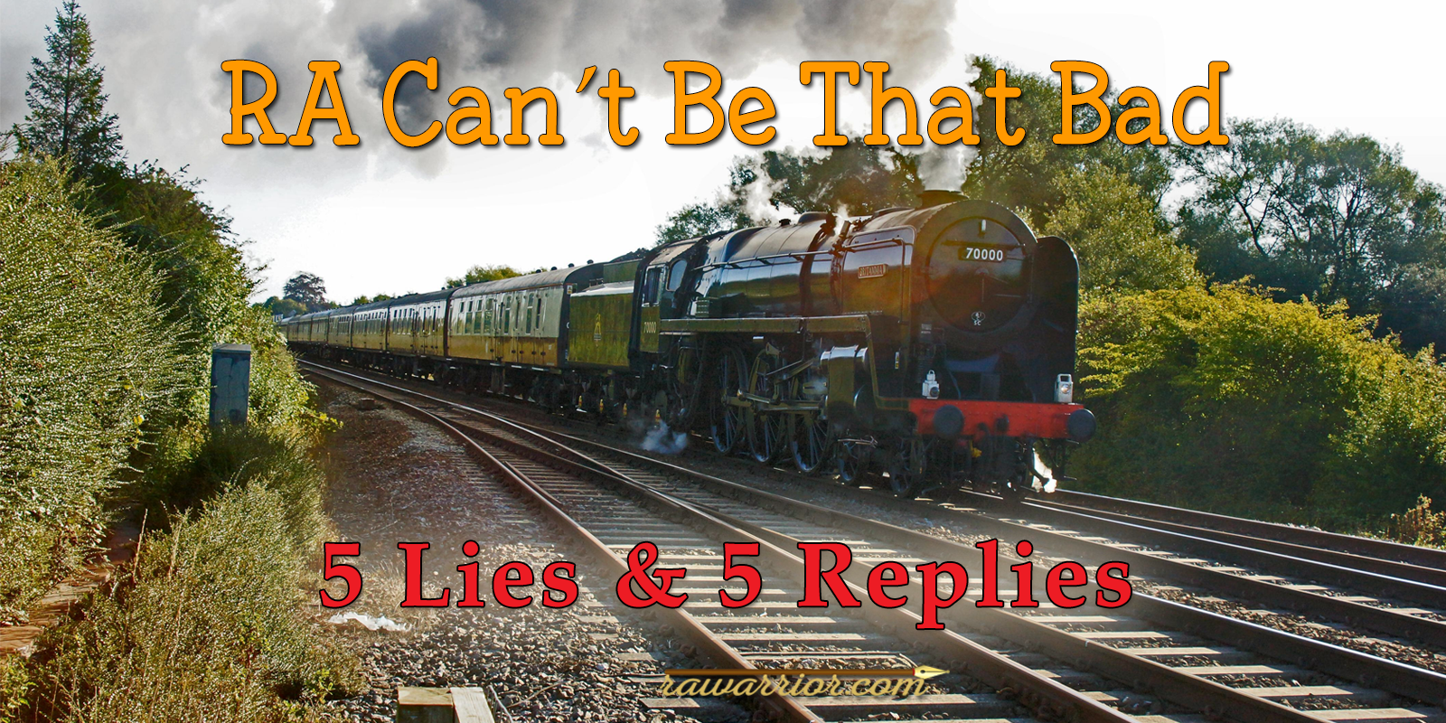 RA Can’t Be That Bad – 5 Lies and 5 Replies