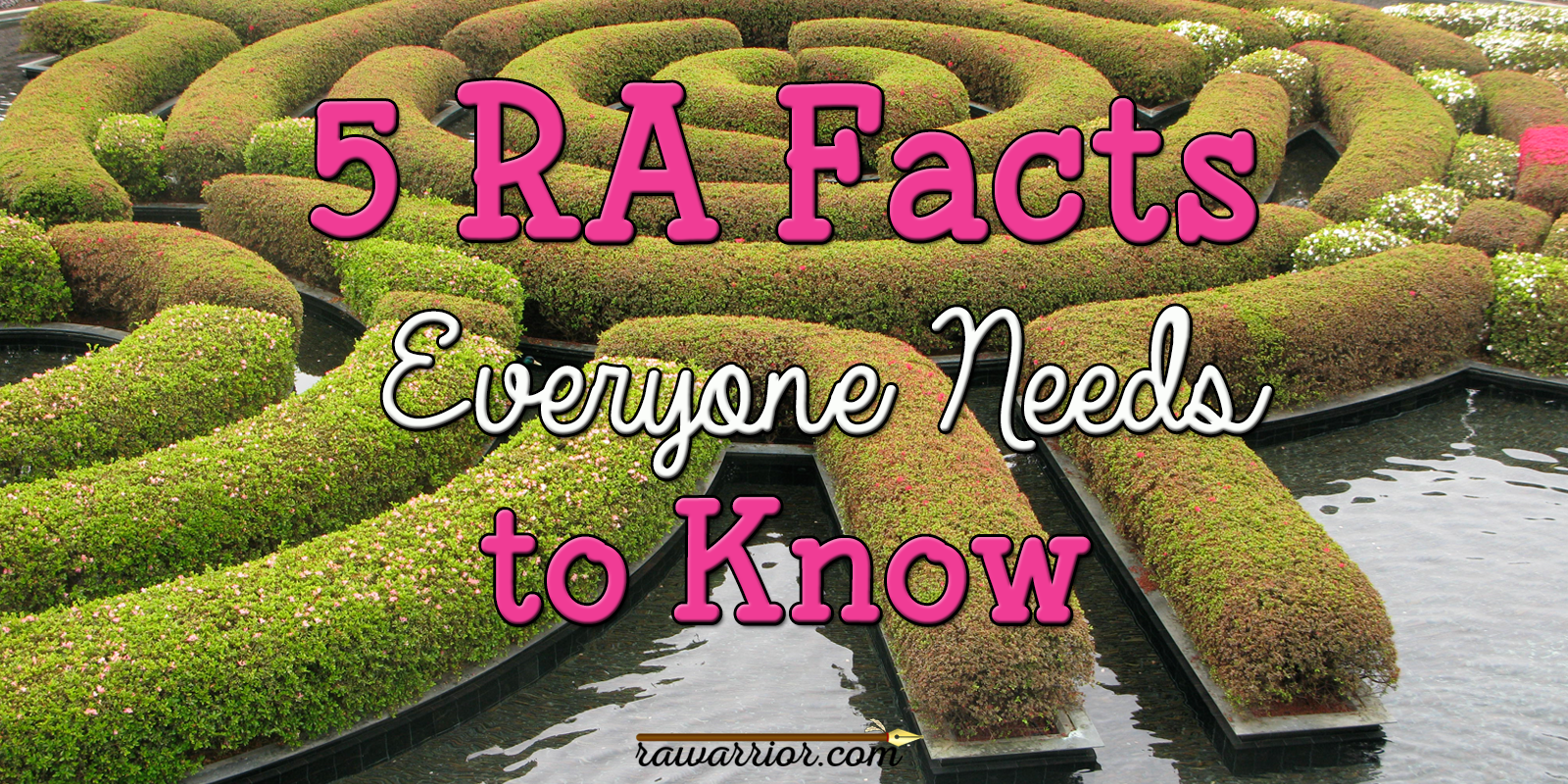 RA facts everyone needs to know