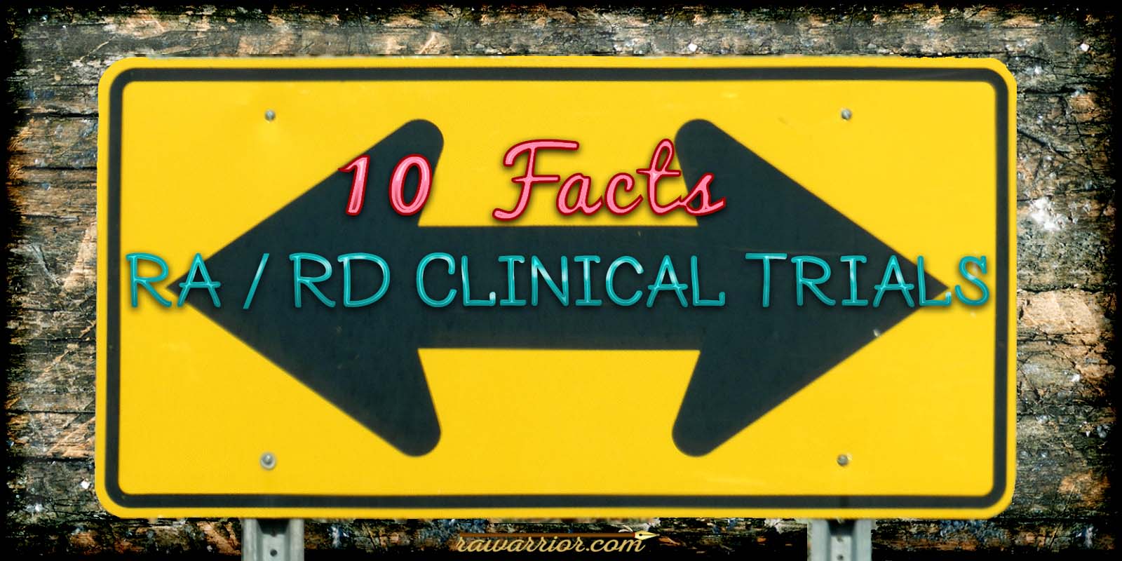Rheumatoid Arthritis Clinical Trials: 10 Facts